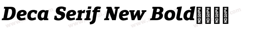 Deca Serif New Bold字体转换
